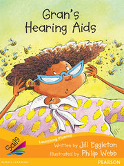 Sails - Additional Fluency (Orange):Gran's Hearing Aids (Reading Level 16 / F&P Level I)