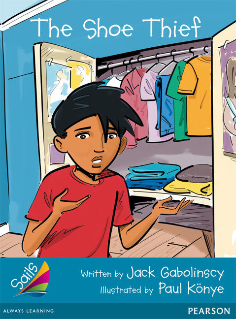 Sails - Additional Fluency (Turquoise): The Shoe Thief (Reading Level 18 / F&P Level J)
