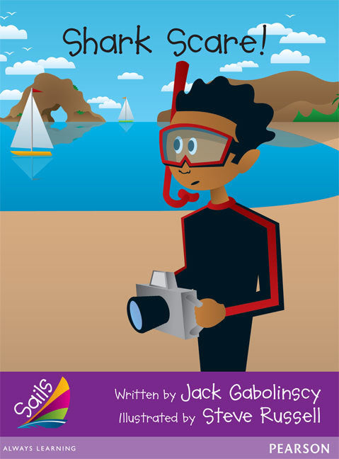 Sails - Additional Fluency (Purple): Shark Scare (Reading Level 19 / F&P Level K)