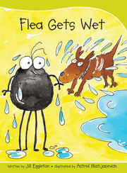 Sails - Take-Home Library (Set A): Flea Gets Wet (Reading Level 3 / F&P Level C)