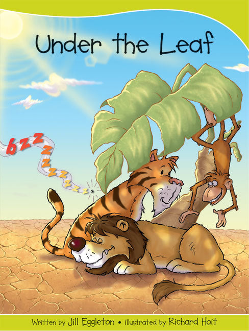 Sails - Take-Home Library (Set A): Under the Leaf (Reading Level 3 / F&P Level C)
