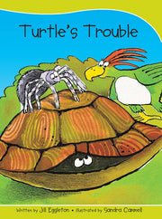 Sails - Take-Home Library (Set A): Turtle's Trouble (Reading Level 5 / F&P Level D)