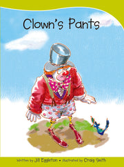 Sails - Take-Home Library (Set A): Clown's Pants (Reading Level 5 / F&P Level D)
