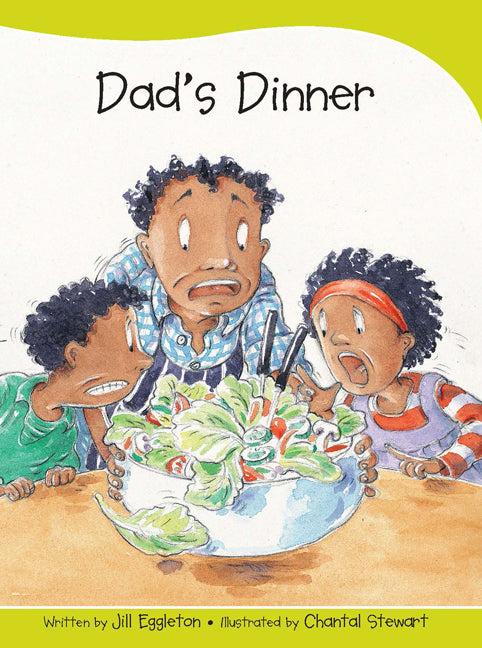 Sails - Take-Home Library (Set A): Dad's Dinner (Reading Level 6 / F&P Level D)