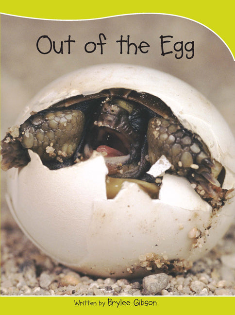 Sails - Take-Home Library (Set A): Out of the Egg (Reading Level 6 / F&P Level D)