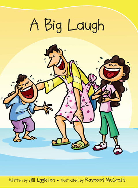 Sails - Take-Home Library (Set B): A Big Laugh (Reading Level 8 / F&P Level E)