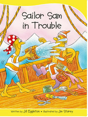 Sails - Take-Home Library (Set B): Sailor Sam in Trouble (Reading Level 9 / F&P Level F)