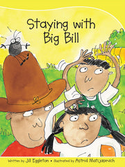 Sails - Take-Home Library (Set B): Staying with Big Bill (Reading Level 10 / F&P Level F)
