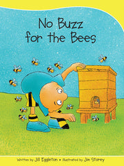 Sails - Take-Home Library (Set B): No Buzz for the Bees (Reading Level 10 / F&P Level F)