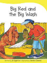 Sails - Take-Home Library (Set B): Big Red and the Big Wash (Reading Level 11 / F&P Level G)