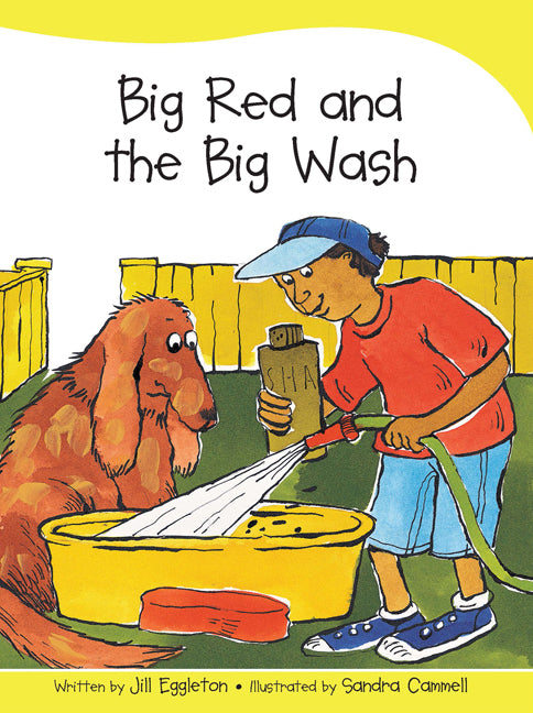 Sails - Take-Home Library (Set B): Big Red and the Big Wash (Reading Level 11 / F&P Level G)