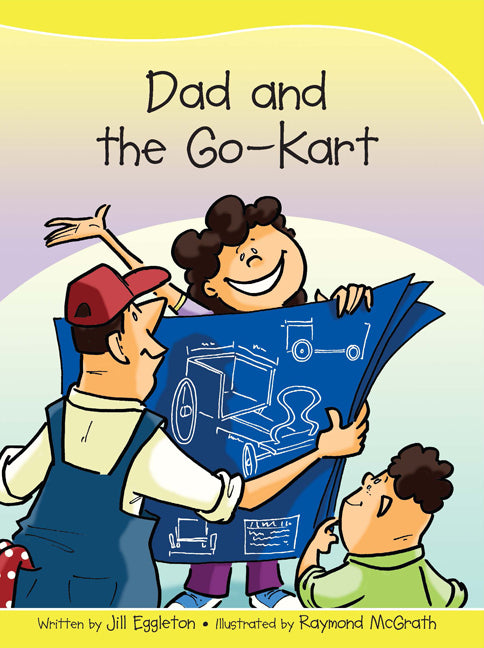Sails - Take-Home Library (Set B): Dad and the Go-Kart (Reading Level 11 / F&P Level G)