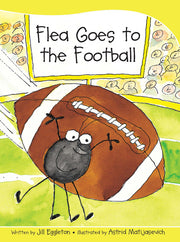 Sails - Take-Home Library (Set B): Flea Goes to the Football (Reading Level 11 / F&P Level G)