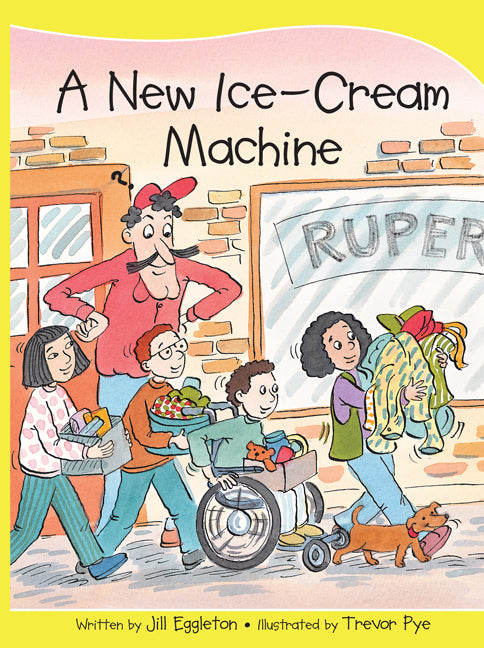 Sails - Take-Home Library (Set B): A New Ice-Cream Machine (Reading Level 12 / F&P Level G)