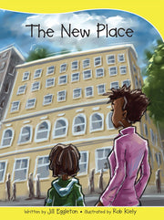 Sails - Take-Home Library (Set B): The New Place (Reading Level 12 / F&P Level G)