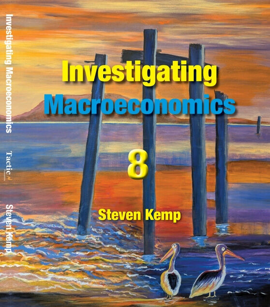 Investigating Macroeconomics 8th Edition - Year 12 Student Book