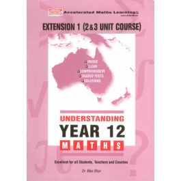 Understanding Maths - Year 12 Extension 1 HSC (Old Syllabus)