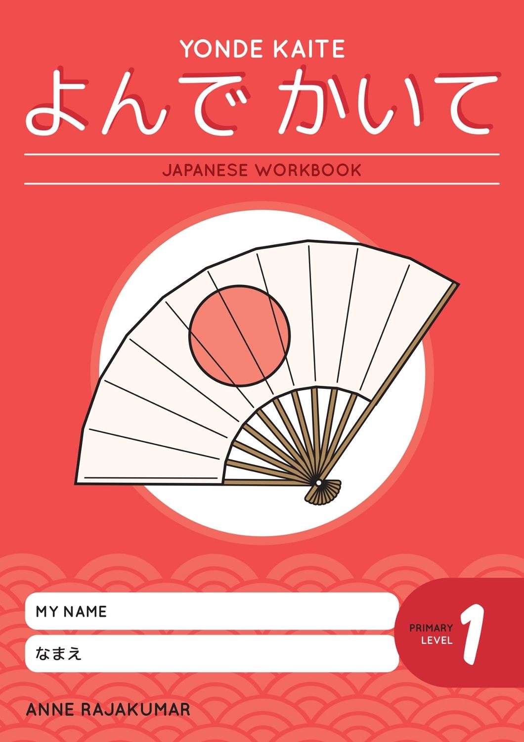 Yonde Kaite Student Workbook: Primary 1