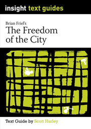 Insight Text Guides: The Freedom of the City
