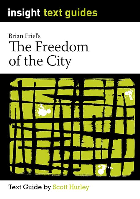 Insight Text Guides: The Freedom of the City