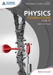 Physics Foundations - Year 10 Pathway Study Guide