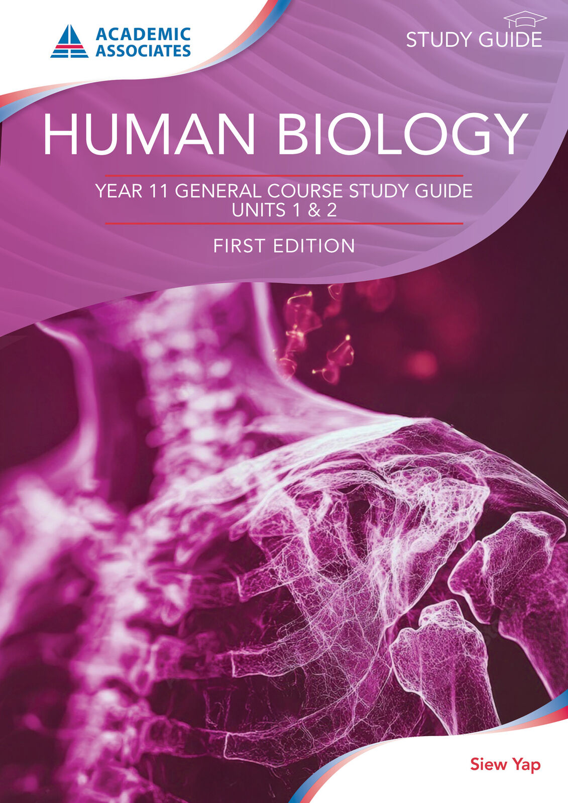 Year 11 General Course Study Guide - Human Biology (First Edition)