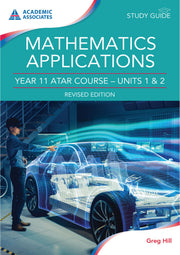 Year 11 ATAR Course Study Guide - Mathematics Applications (Revised Edition)