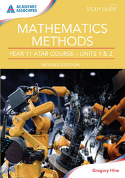 Year 11 ATAR Course Study Guide - Mathematics Methods (Revised Edition)
