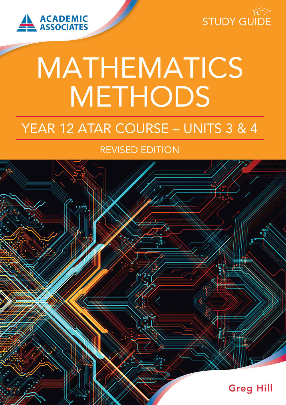Year 12 ATAR Course Study Guide - Mathematics Methods (Revised Edition)