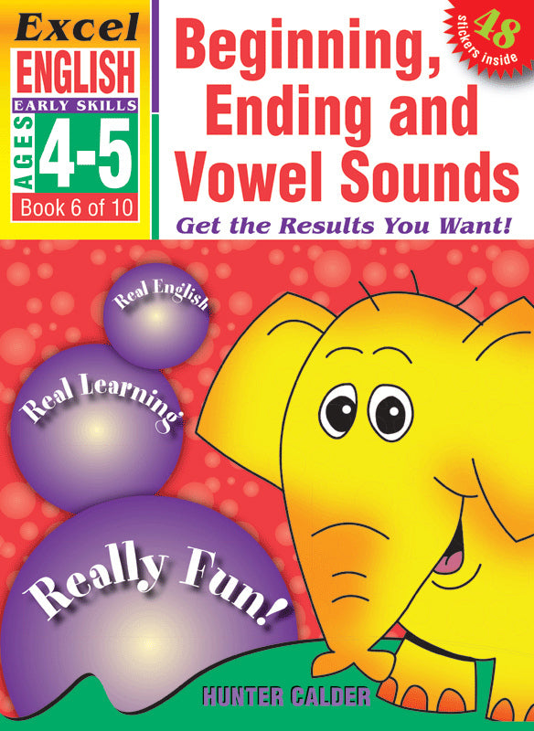 Excel Early Skills - English: Book 6 - Beginning, Ending and Vowel Sounds