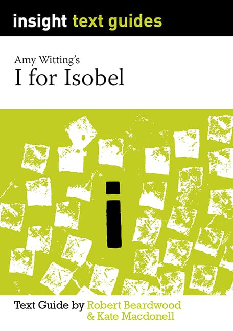 Insight Text Guides: I for Isobel