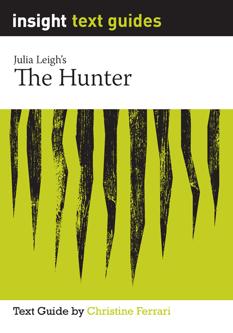 Insight Text Guides: The Hunter