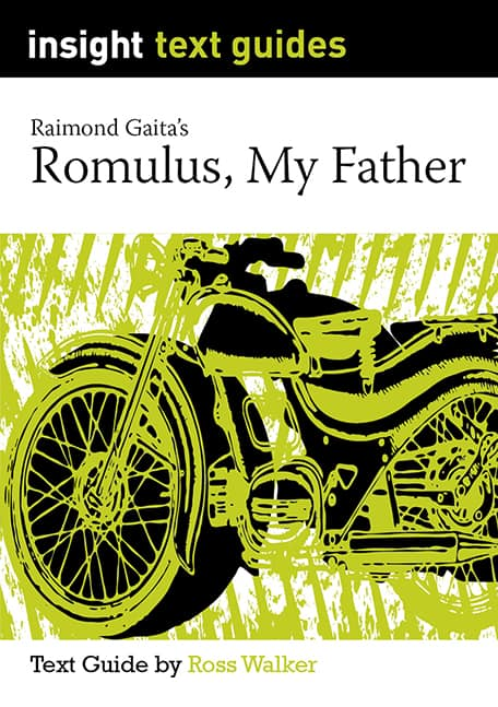 Insight Text Guides: Romulus, My Father