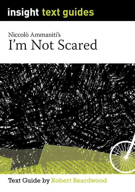 Insight Text Guides: I'm Not Scared