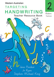 Targeting Handwriting WA - Teacher Resource Book: Year 2