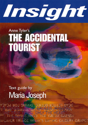 Insight Text Guides: The Accidental Tourist