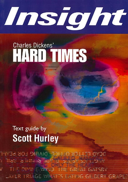 Insight Text Guides: Hard Times