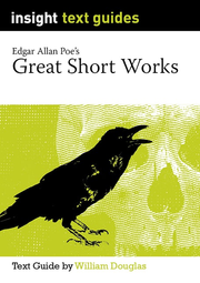 Text Guide: Edgar A. Poe's Great Short Works
