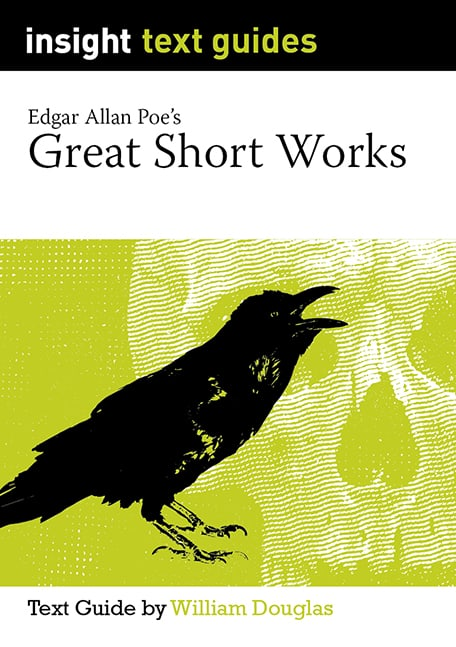 Text Guide: Edgar A. Poe's Great Short Works