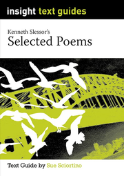 Insight Text Guides: Kenneth Slessor's Selected Poems