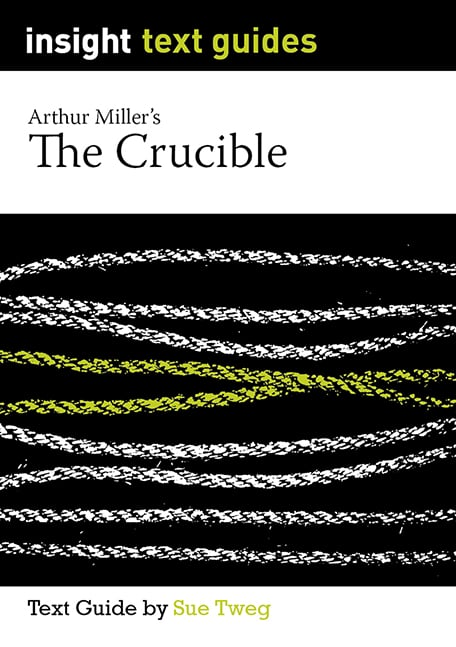 Insight Text Guides: The Crucible
