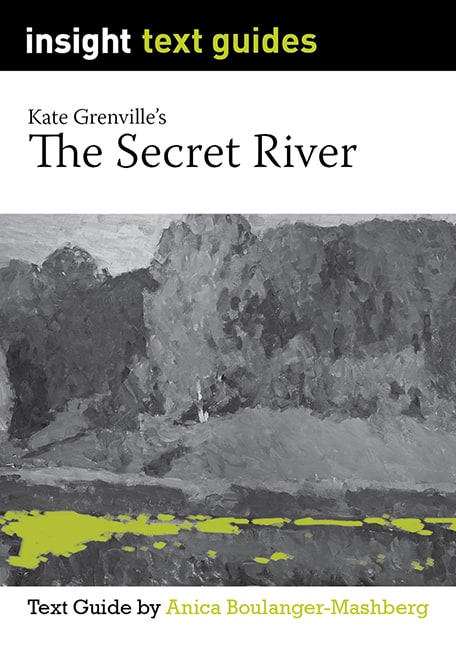 Insight Text Guides: The Secret River