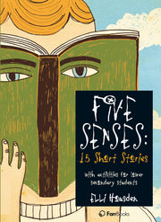 Five Senses: 15 Short Stories