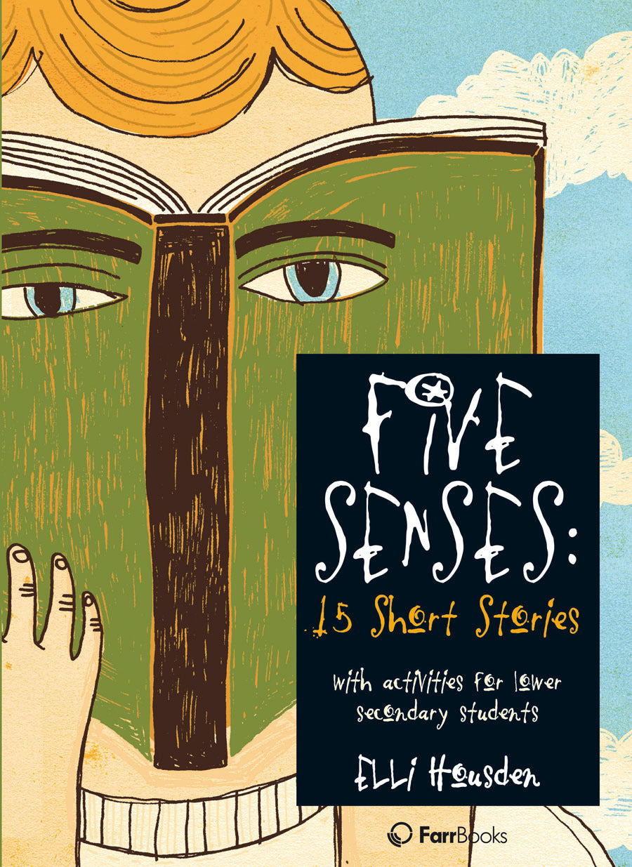Five Senses: 15 Short Stories