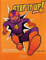 Step It Up! - Maths Mentals & Practice for Home: Year 2