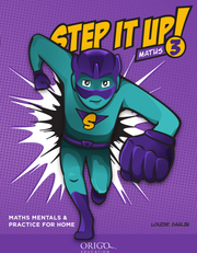 Step It Up! - Maths Mentals & Practice for Home: Year 3 cover