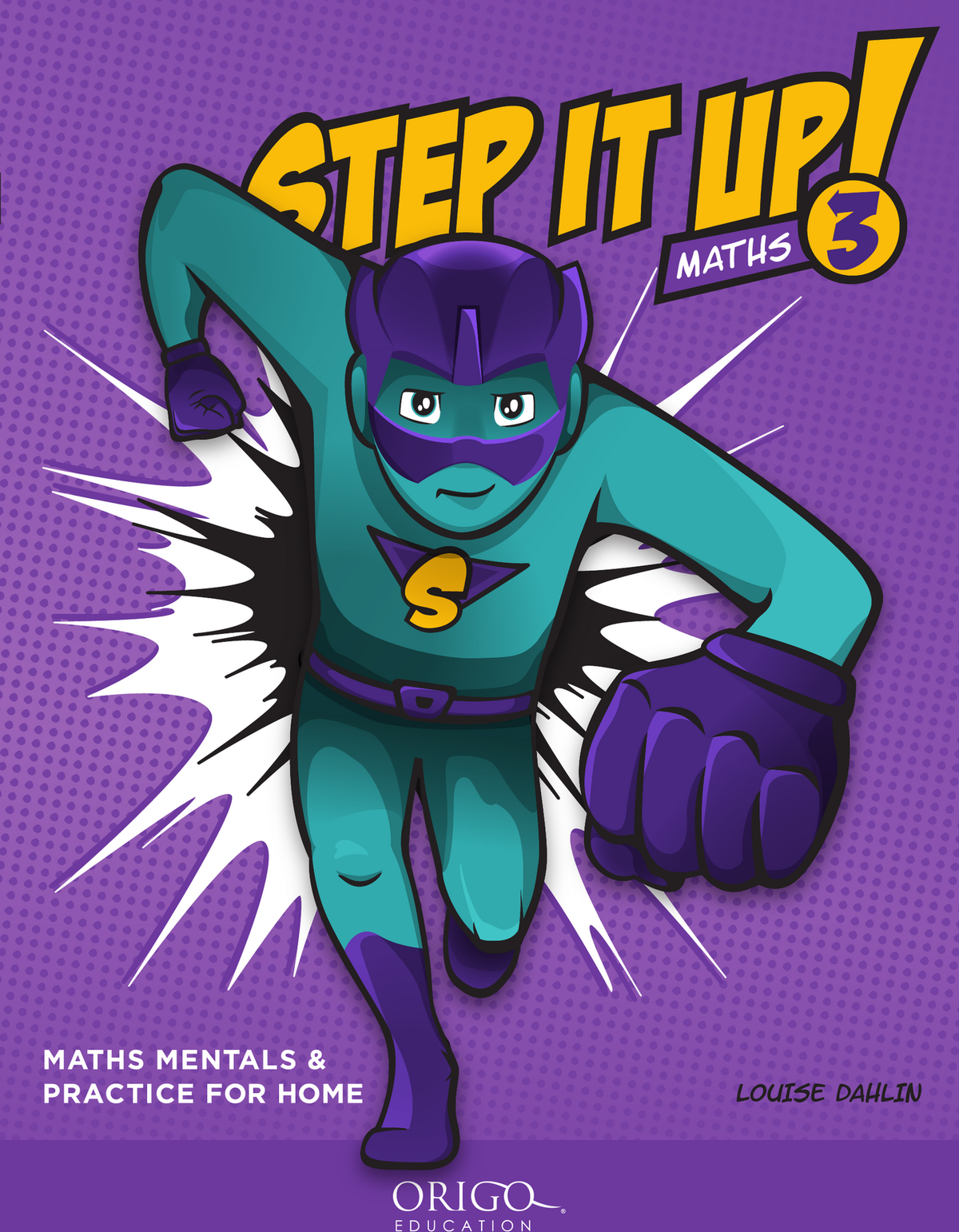 Step It Up! - Maths Mentals & Practice for Home: Year 3 cover