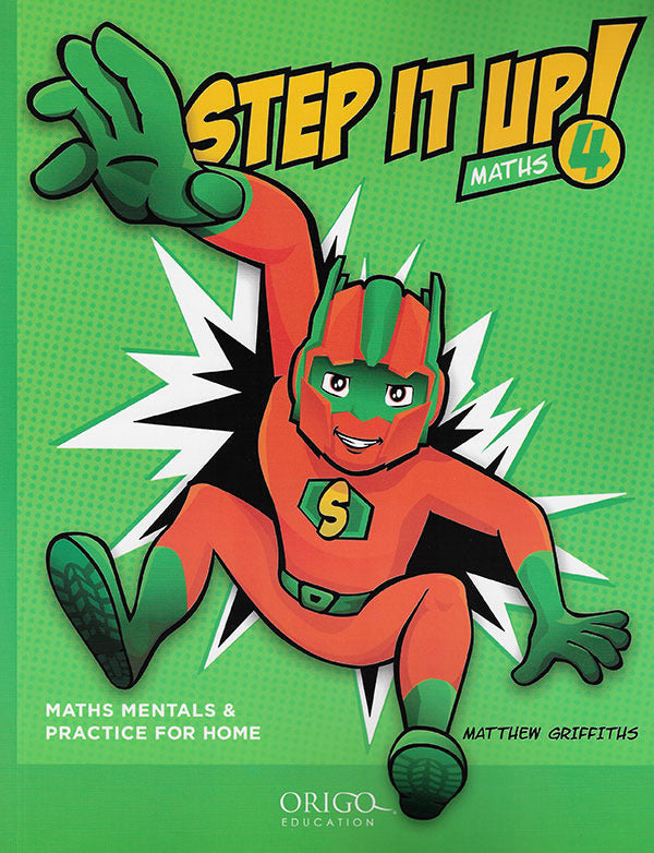 Step It Up! - Maths Mentals & Practice for Home: Year 4