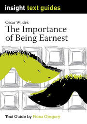 Insight Text Guides: The Importance Being Earnest