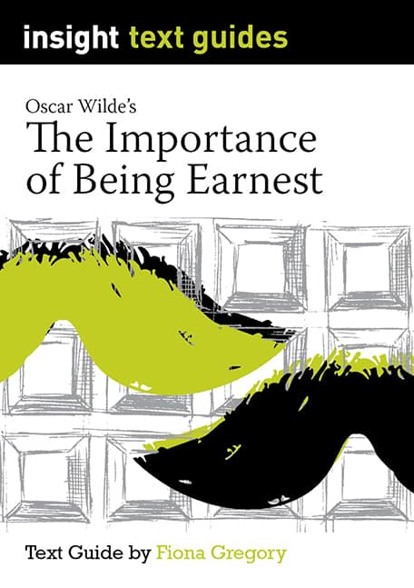 Insight Text Guides: The Importance Being Earnest